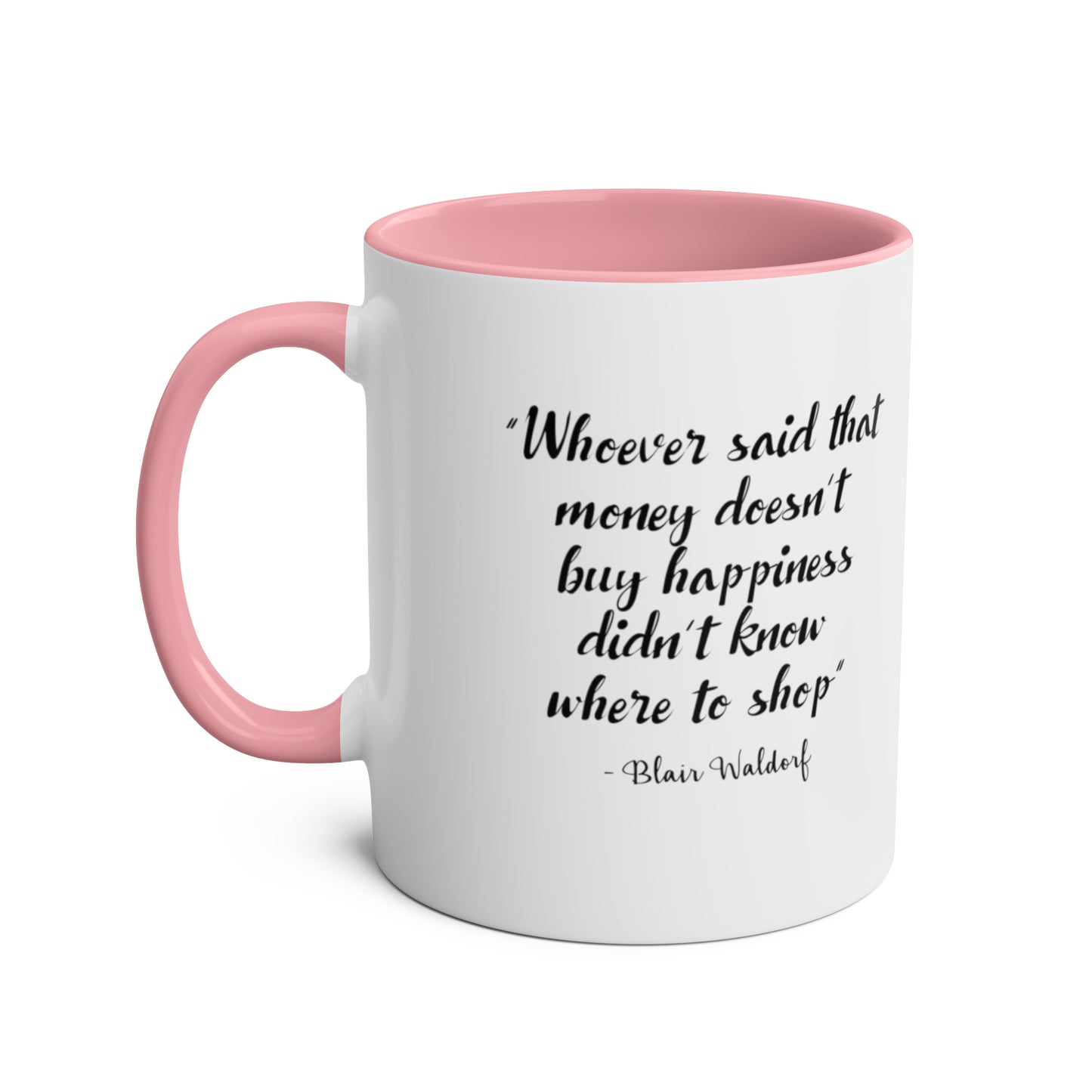 Blair Waldorf Quotes / Gossip Girl Mug